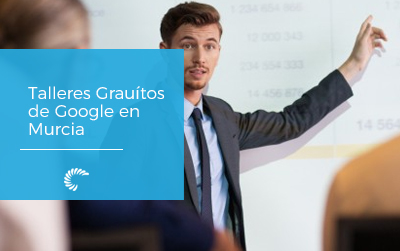 Talleres Gratuitos de Google en Murcia